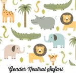 Gender Neutral Safari