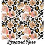 Leopard Rose
